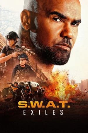 S.W.A.T. Exiles Poster