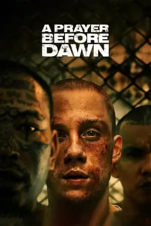 A Prayer Before Dawn Poster