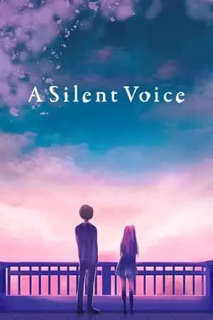 A Silent Voice: The Movie Poster