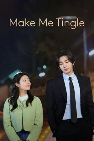Make Me Tingle Poster