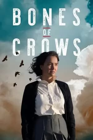Bones of Crows: The Series Poster