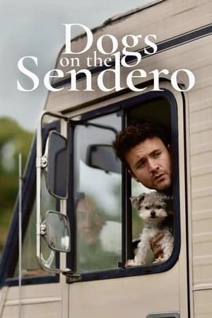 Dogs on the Sendero Poster