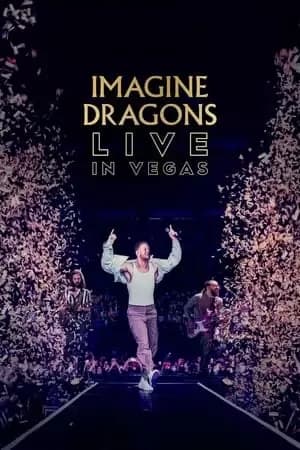 Imagine Dragons Live in Vegas Poster