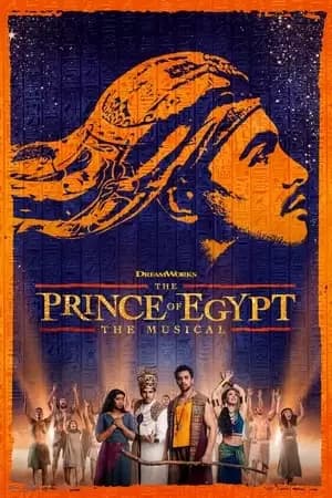 The Prince of Egypt: Live from the West End Poster