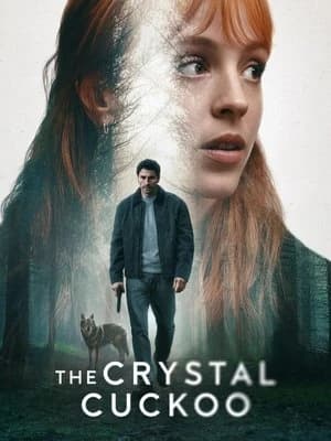 The Crystal Cuckoo Poster