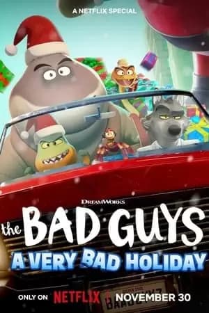 The Bad Guys: A Very Bad Holiday Poster