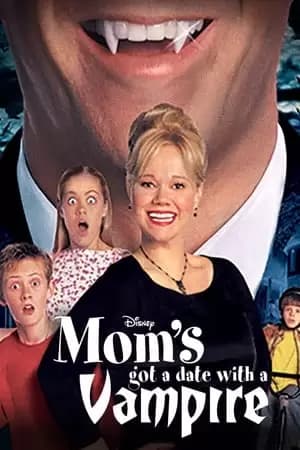 Mom's Got a Date with a Vampire Poster