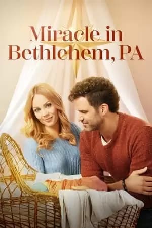 Miracle in Bethlehem, PA. Poster