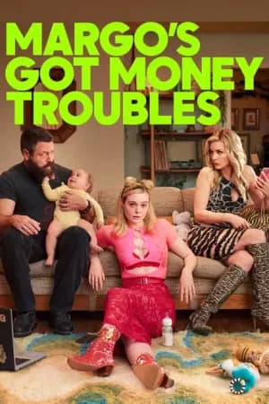 Margo's Got Money Troubles Poster