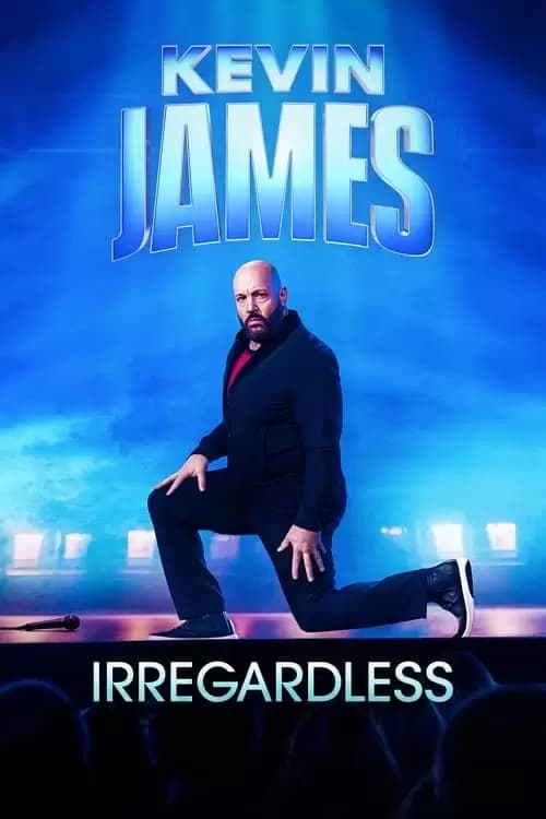 Kevin James: Irregardless Poster