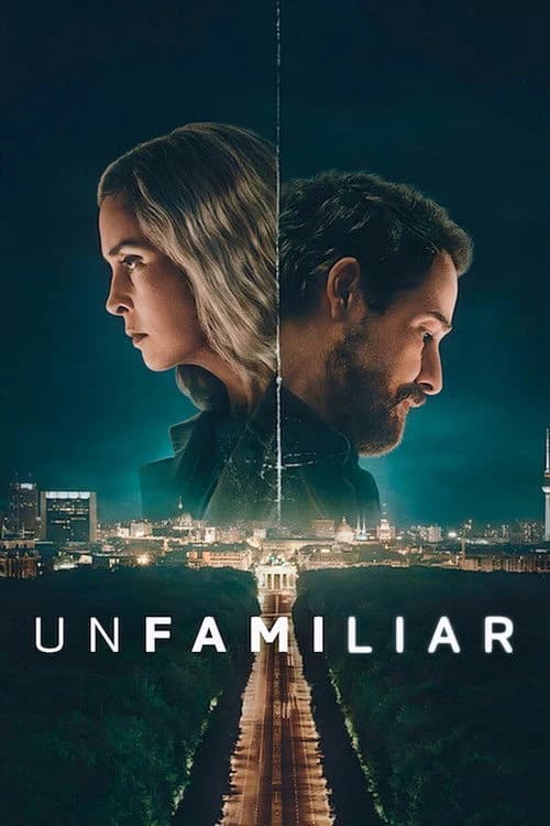 Unfamiliar Poster