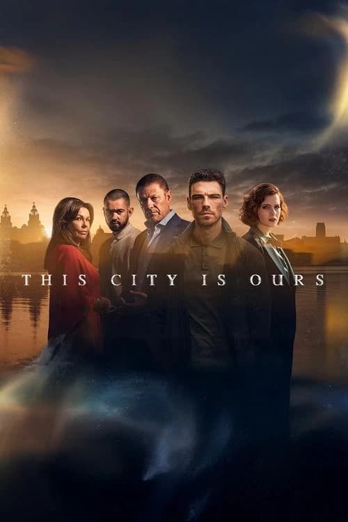 This City Is Ours Poster