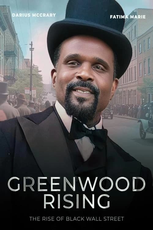 Greenwood Rising: The Rise of Black Wall Street Poster