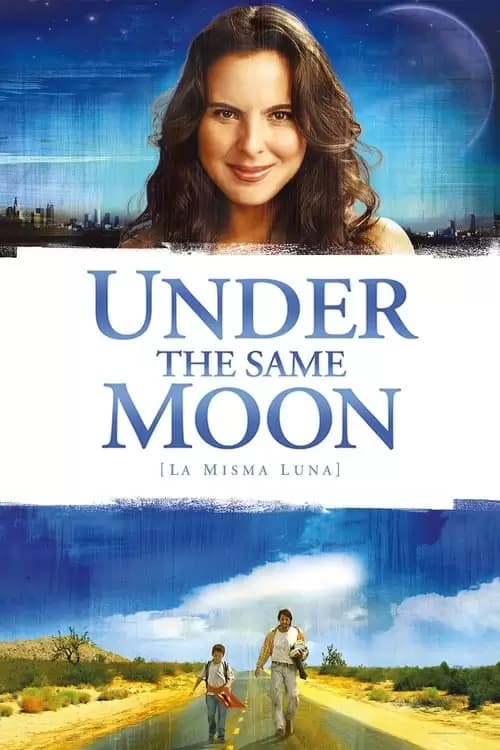 Under the Same Moon Poster