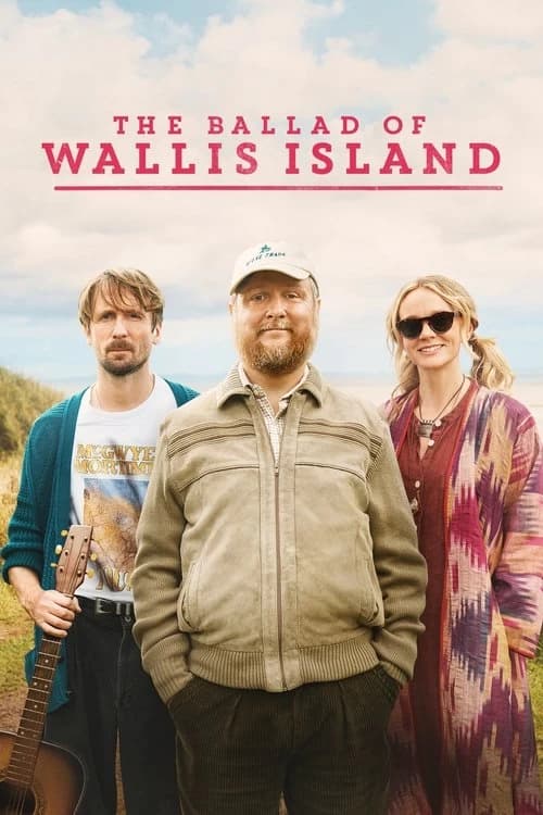 The Ballad of Wallis Island Poster