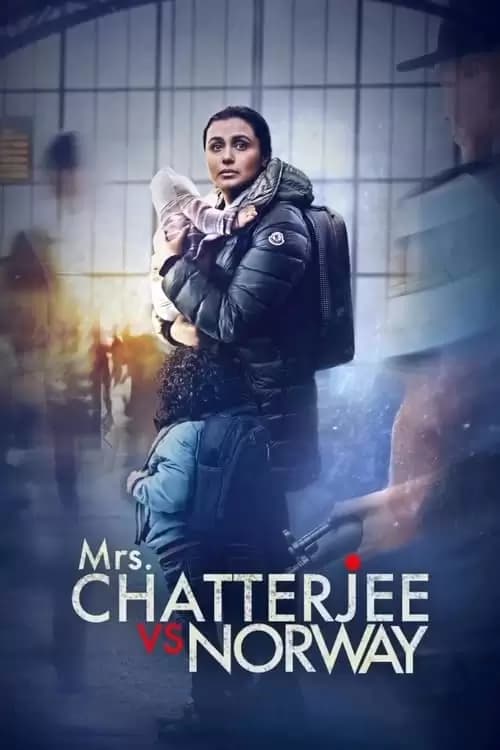 Mrs. Chatterjee vs. Norway Poster