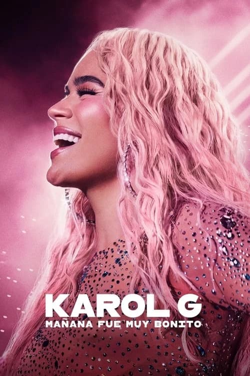 Karol G: Tomorrow Was Beautiful Poster