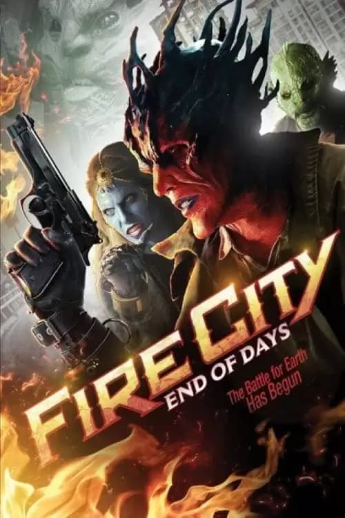 Fire City: End of Days Poster