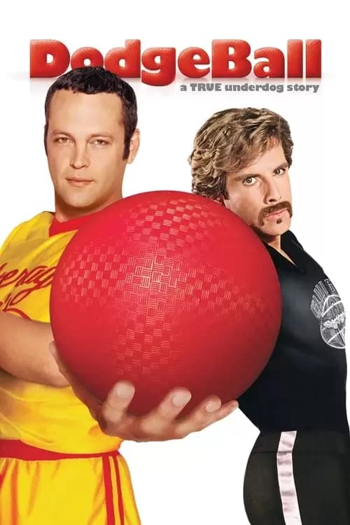 Dodgeball: A True Underdog Story Poster