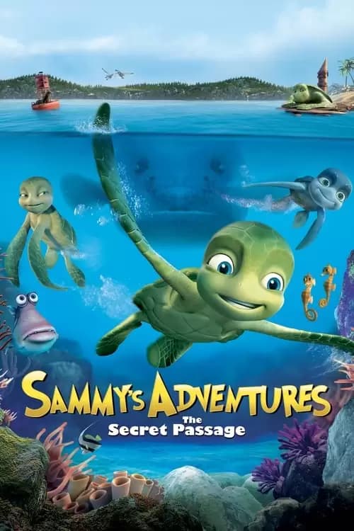 A Turtle's Tale: Sammy's Adventures Poster