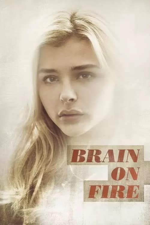 Brain on Fire Poster