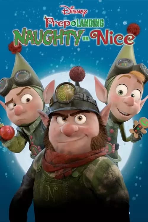 Prep & Landing: Naughty vs. Nice Poster