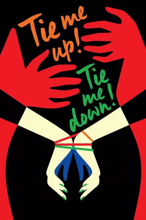 Tie Me Up! Tie Me Down! Poster