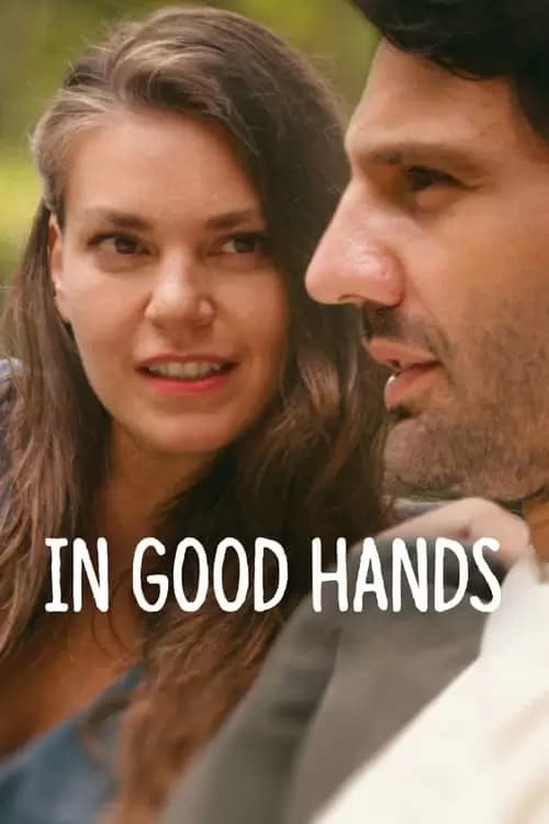 In Good Hands Poster