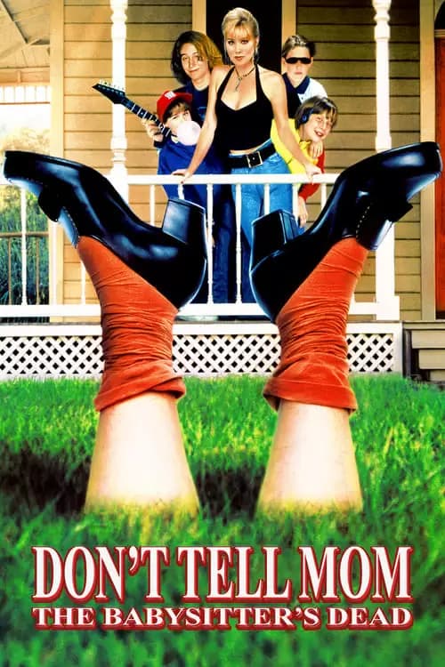 Don't Tell Mom the Babysitter's Dead Poster