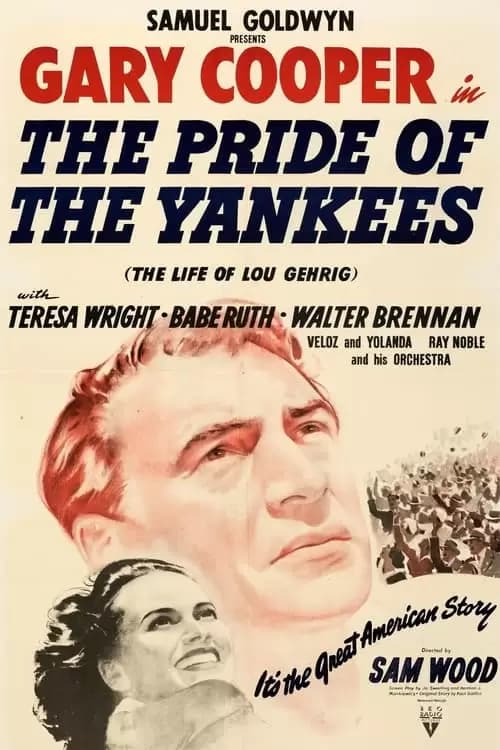 The Pride of the Yankees Poster