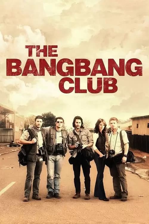 The Bang Bang Club Poster