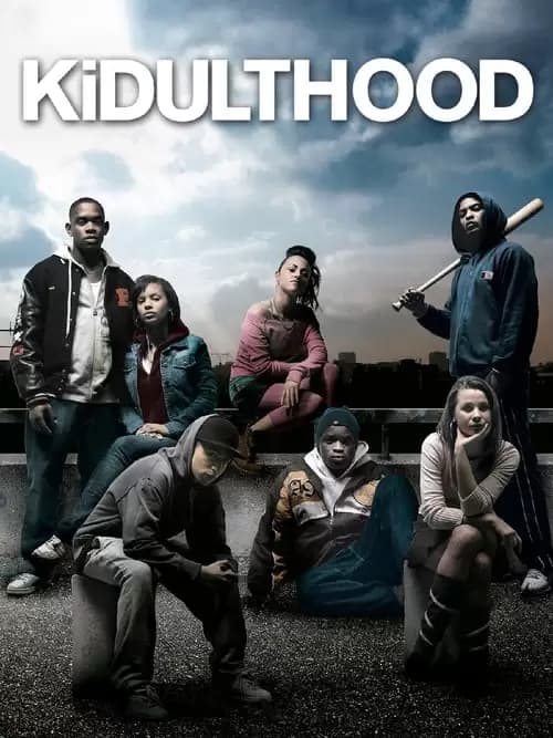 Kidulthood Poster