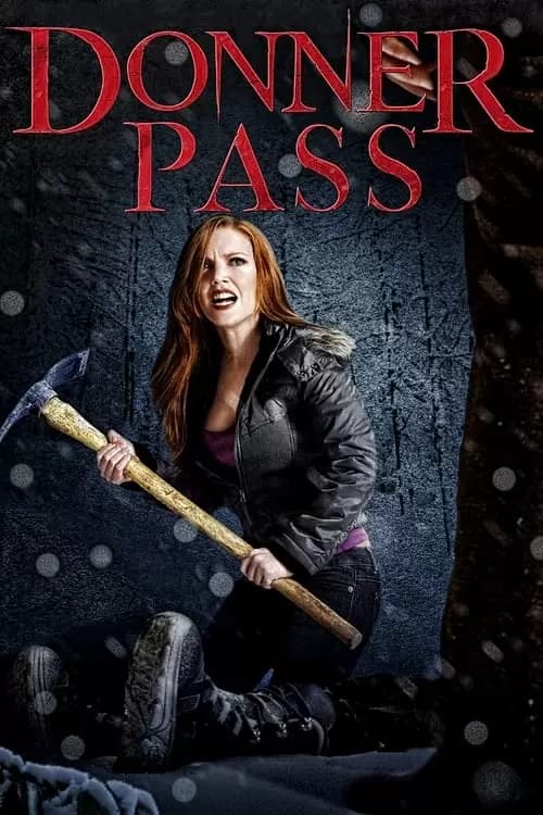 Donner Pass Poster