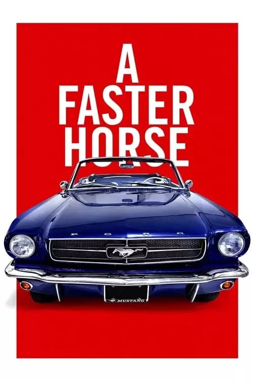 A Faster Horse Poster