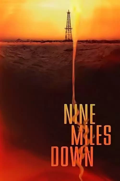 9 Miles Down Poster