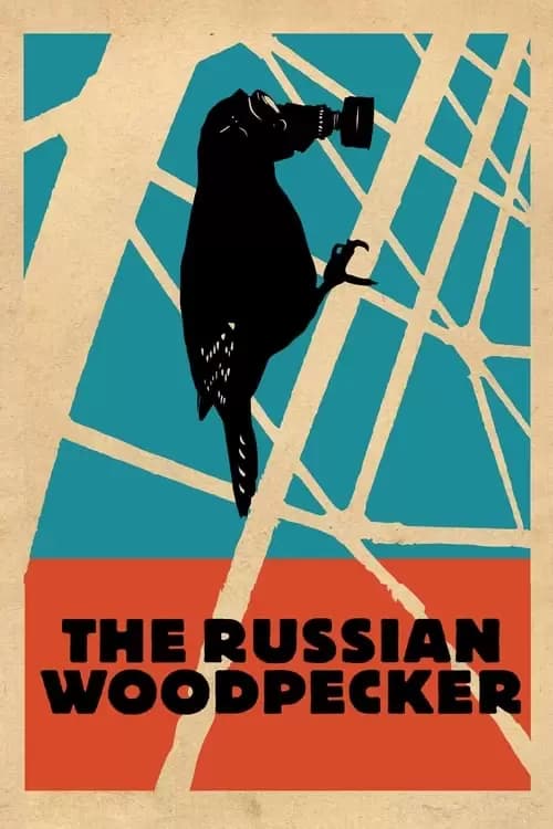 The Russian Woodpecker Poster