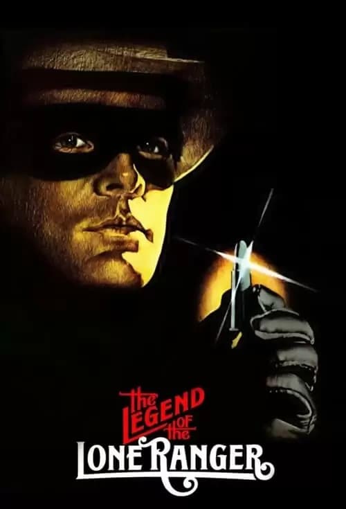 The Legend of the Lone Ranger Poster