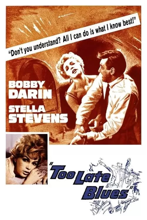 Too Late Blues Poster