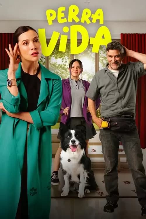 Perra Vida Poster
