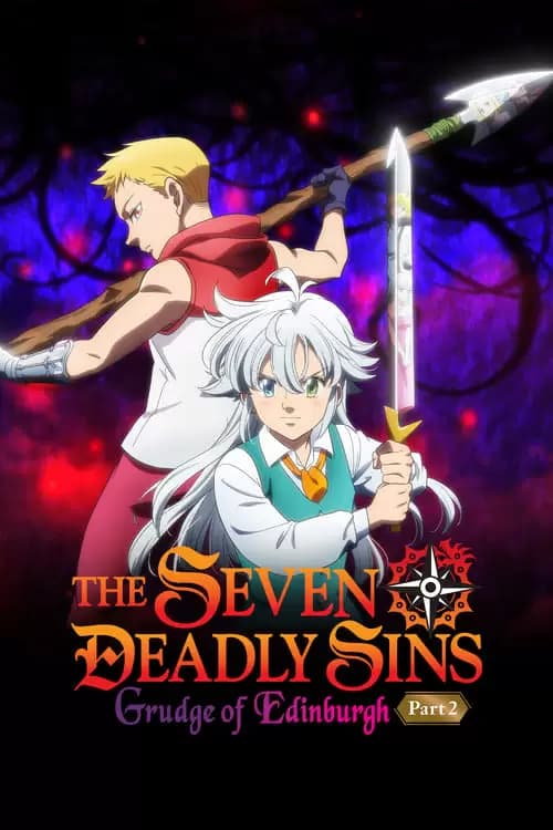 The Seven Deadly Sins: Grudge of Edinburgh Part 2 Poster
