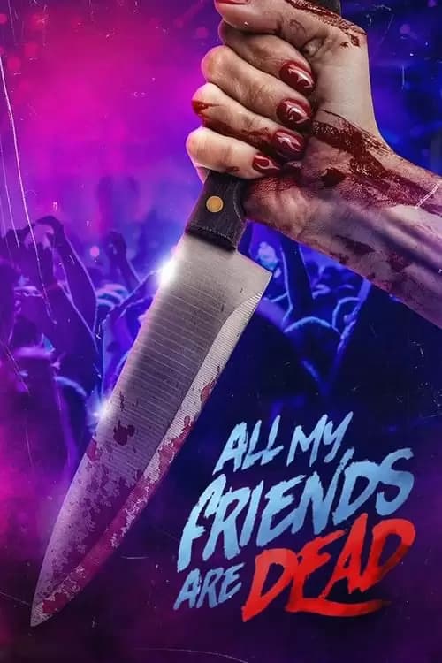 #AMFAD All My Friends Are Dead Poster