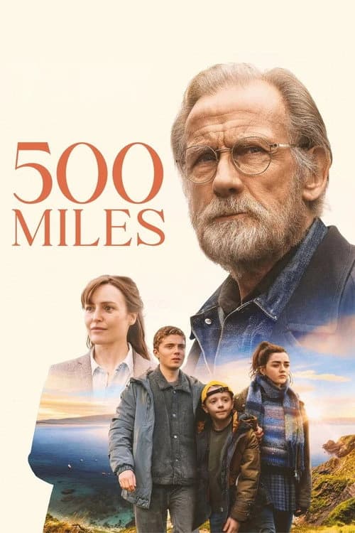 500 Miles Poster