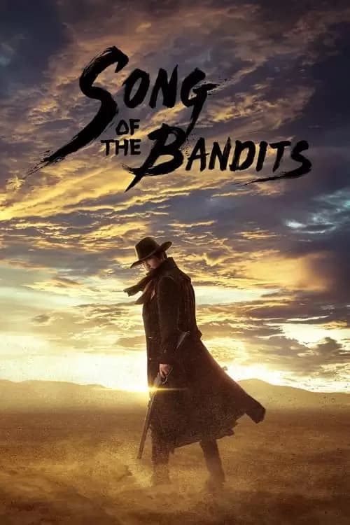 Song of the Bandits Poster
