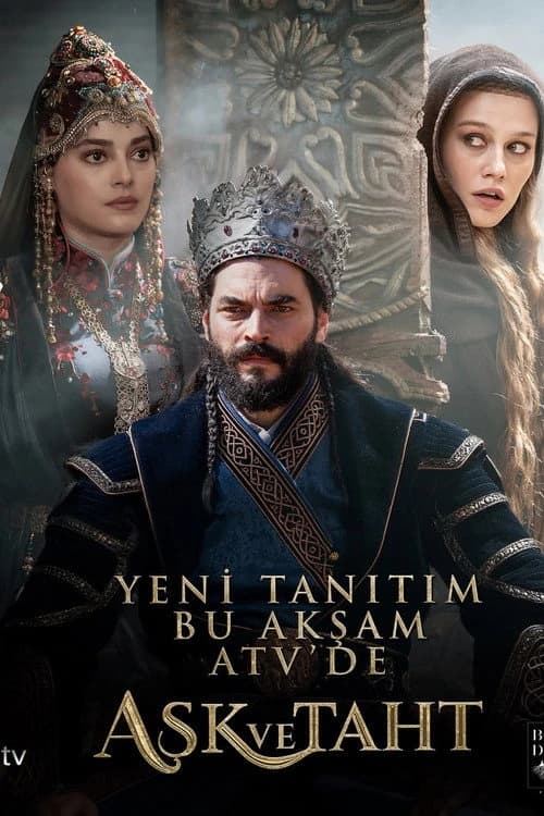 Ask ve Taht Poster