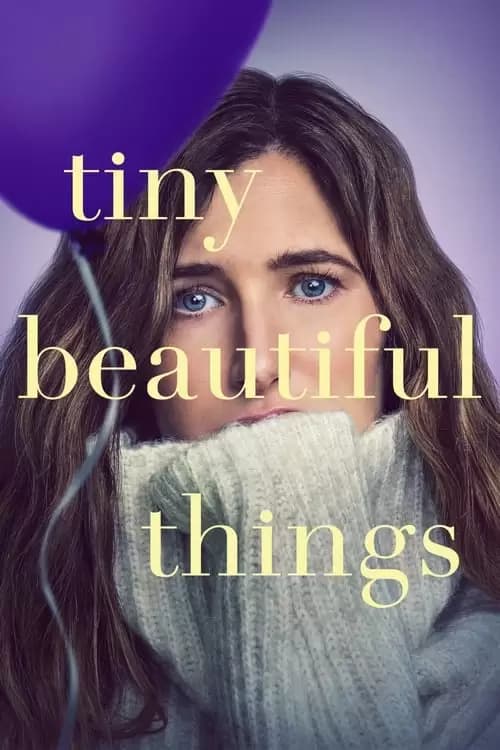 Tiny Beautiful Things Poster