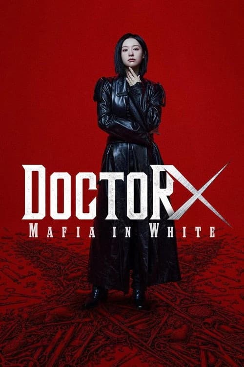 Doctor X: Age of the White Mafia Poster