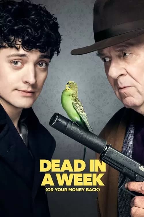 Dead in a Week Or Your Money Back Poster
