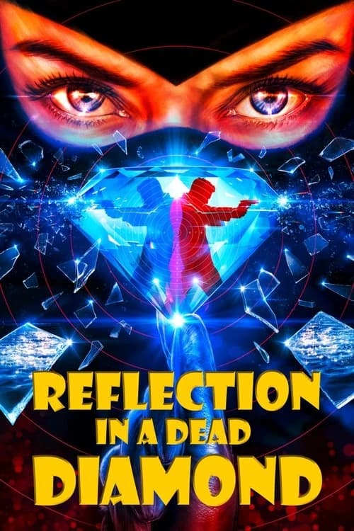 Reflection in a Dead Diamond Poster