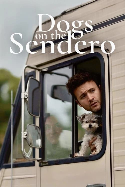 Dogs on the Sendero Poster