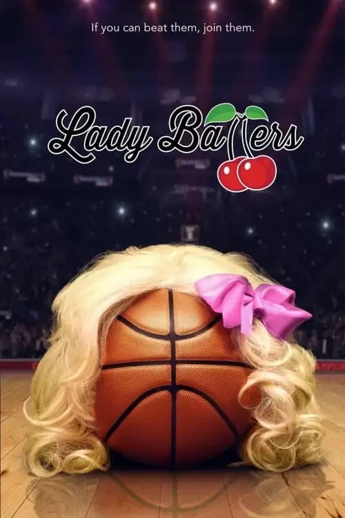 Lady Ballers Poster